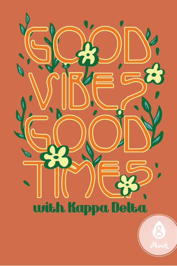 Kappa Delta Good Times Good Vibes